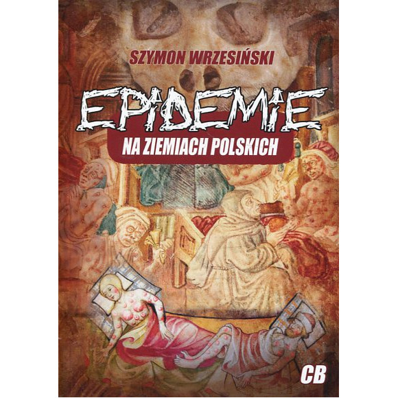 Epidemie na Ziemiach Polskich
