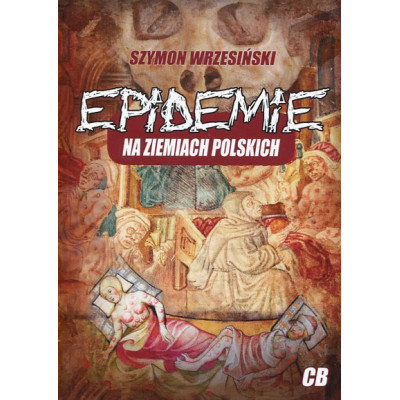 Epidemie na Ziemiach Polskich