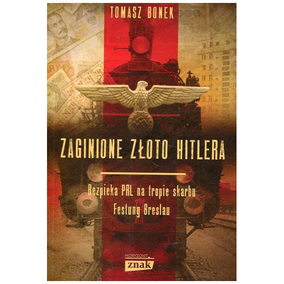 Zaginione złoto Hitlera