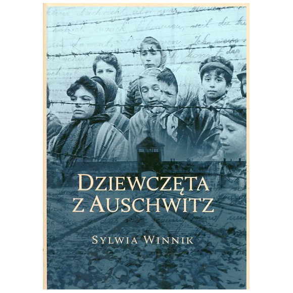 Dziewczęta z Auschwitz