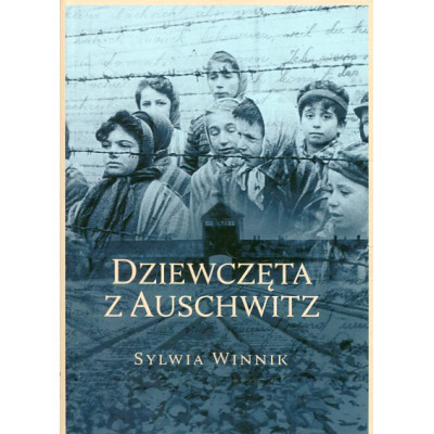 Dziewczęta z Auschwitz