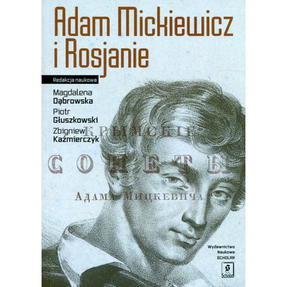 Adam Mickiewicz i Rosjanie