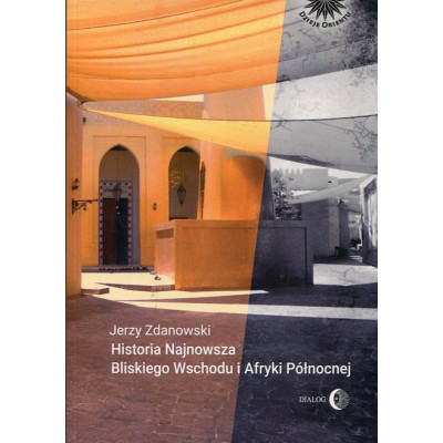 Historia Najnowsza Bliskiego Wschodu i Afryki Północnej
