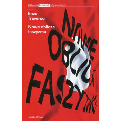 Nowe oblicza faszyzmu