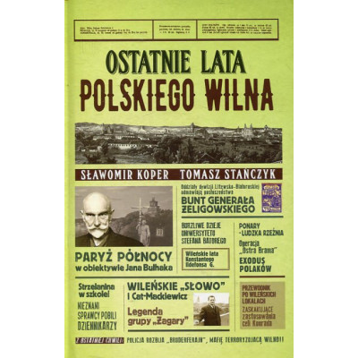 Ostatnie lata polskiego Wilna