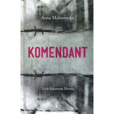 Komendant Życie Salomona Morela