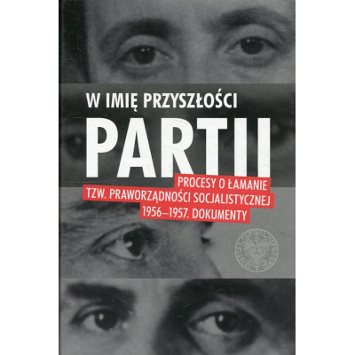 W imię przyszłości Partii