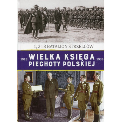 1, 2 i 3 Batalion Strzelców