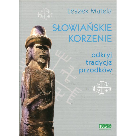 Słowiańskie korzenie
