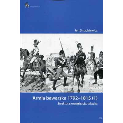 Armia bawarska 1792-1815 (1). Struktura, organizacja, technika