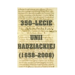 350-lecie Unii Hadziackiej (1658-2008)