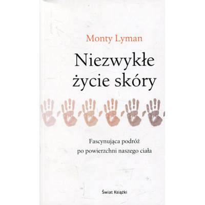 Niezwykłe życie skóry