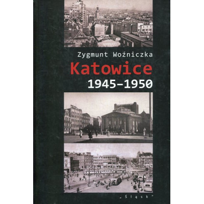 Katowice 1945-1950