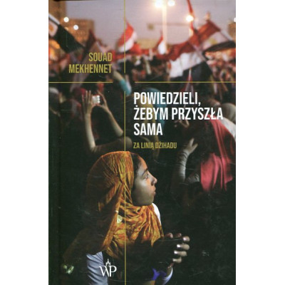 Powiedzieli, żebym przyszła sama