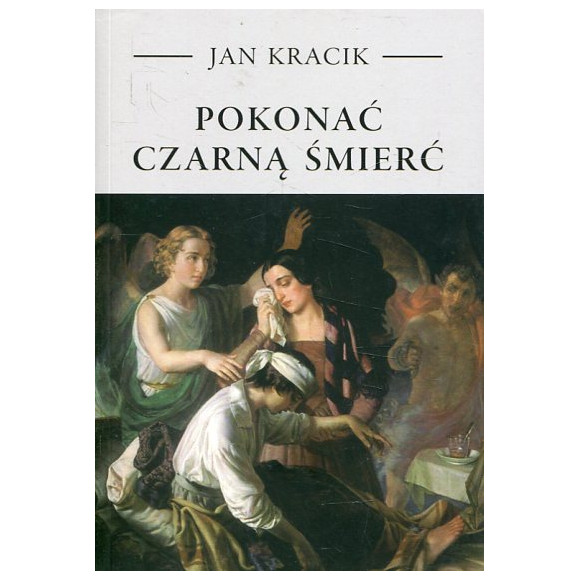 Pokonać czarną śmierć