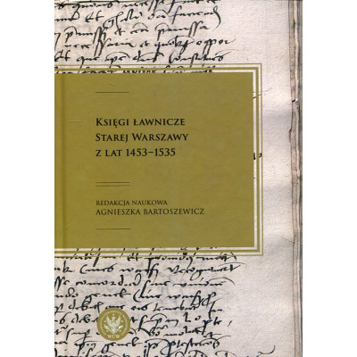 Księgi ławnicze Starej Warszawy z lat 1453-1535