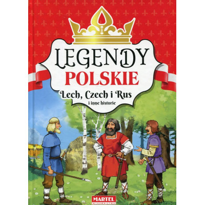 Legendy polskie Lech, Czech i Rus
