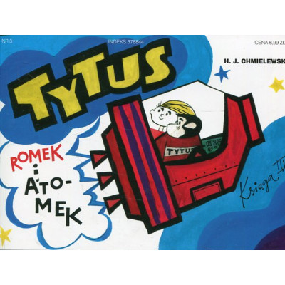 Tytus, Romek i A'Tomek Księga III Tytus kosmonautą