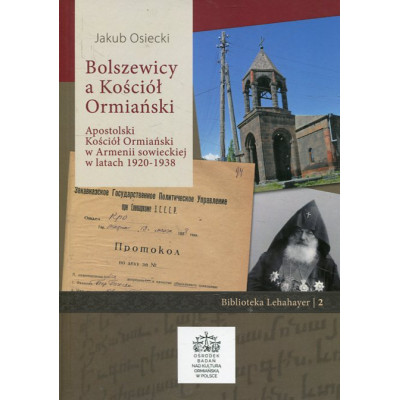 Bolszewicy a Kościół Ormiański
