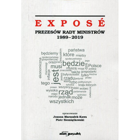 Expose Prezesów Rady Ministrów 1989-2019