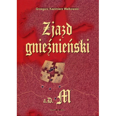 Zjazd gnieźnieński a.D. M