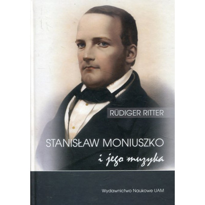 Stanisław Moniuszko i jego muzyka