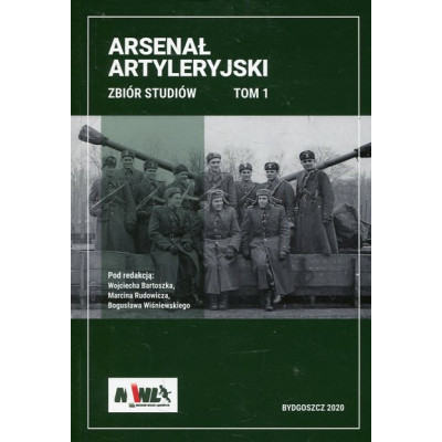 Arsenał Artyleryjski tom 1