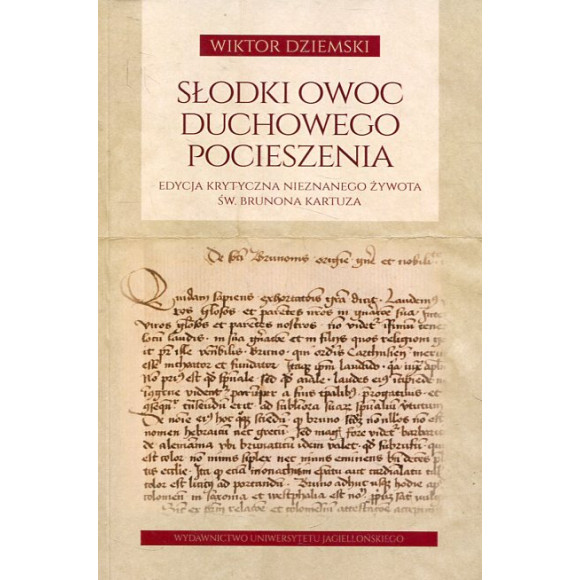 Słodki owoc duchowego pocieszenia