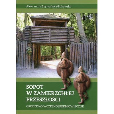 Sopot w zamierzchłej przeszłości