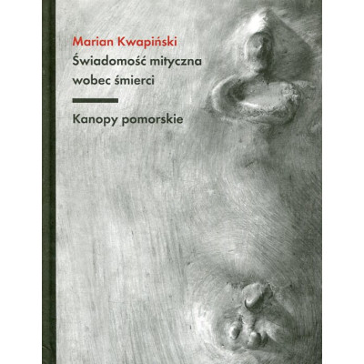 Świadomość mityczna wobec śmierci