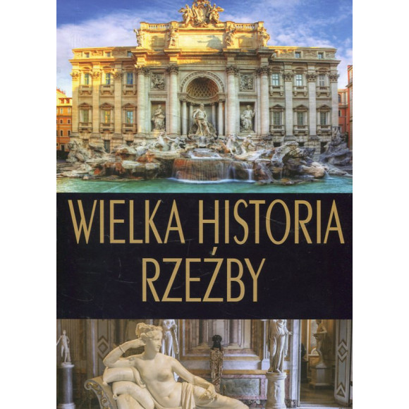 Wielka historia rzeźby