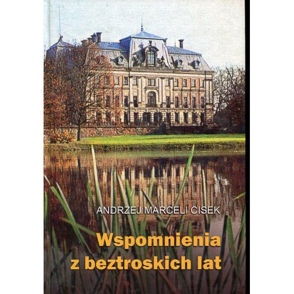 Wspomnienia z beztroskich lat