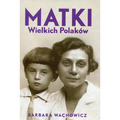 Matki Wielkich Polaków