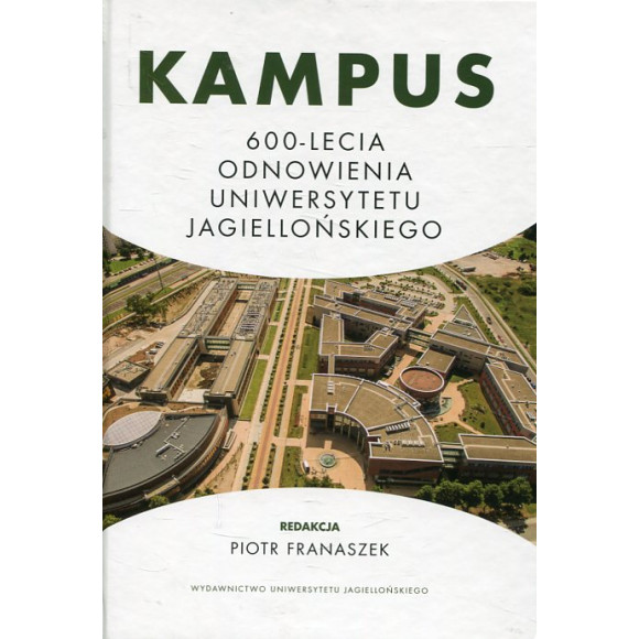 Kampus 600-lecia Odnowienia Uniwersytetu Jagiellońskiego