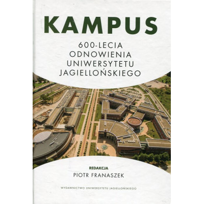 Kampus 600-lecia Odnowienia Uniwersytetu Jagiellońskiego