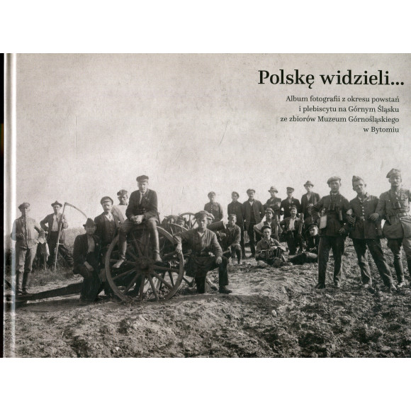 Polskę widzieli…