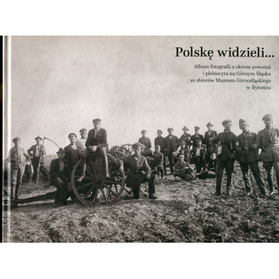 Polskę widzieli…