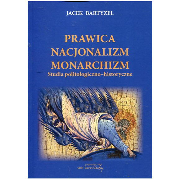 Prawica Nacjonalizm Monarchizm