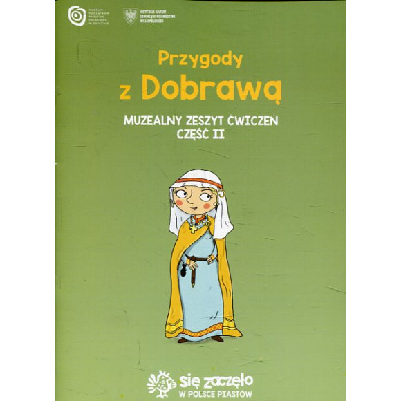Przygody z Dobrawą