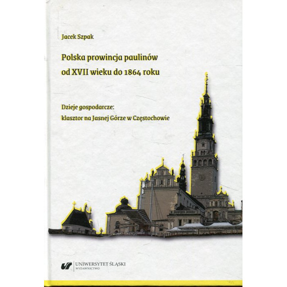 Polska prowincja paulinów od XVII wieku do 1864 roku