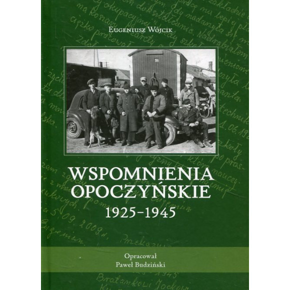 Wspomnienia opoczyńskie 1925-1945