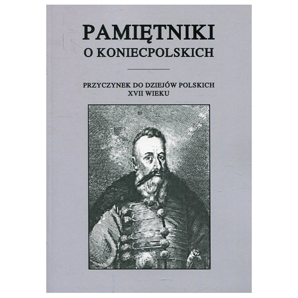 Pamiętniki o Koniecpolskich