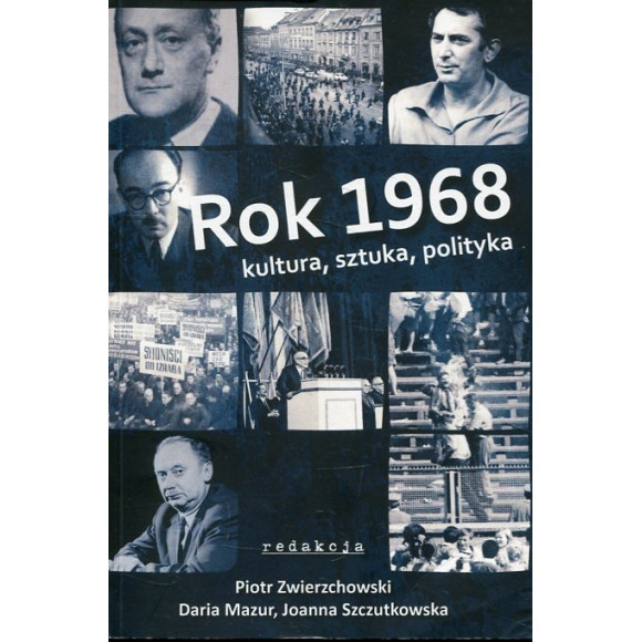 Rok 1968 kultura, sztuka, polityka
