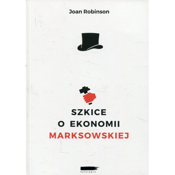 Szkice o ekonomii marksowskiej