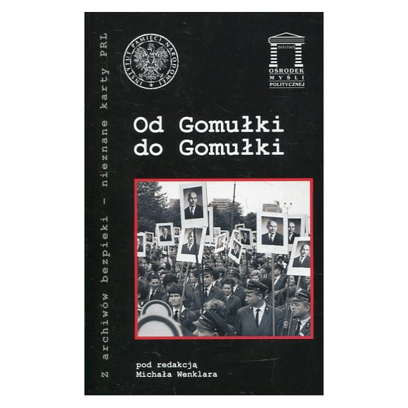 Od Gomułki do Gomułki