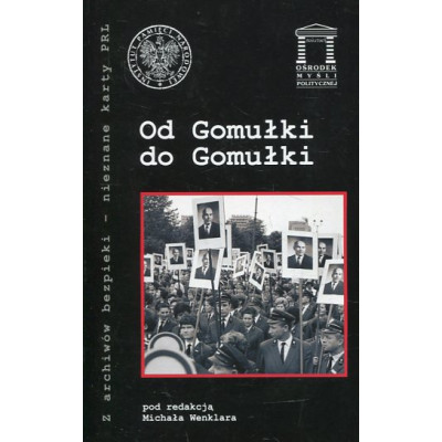 Od Gomułki do Gomułki