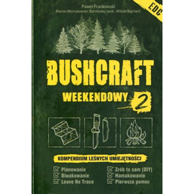 Bushcraft Weekendowy 2