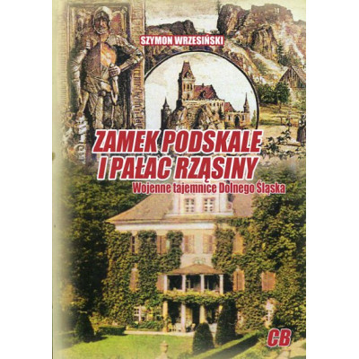 Zamek Podskale i pałac Rząsiny