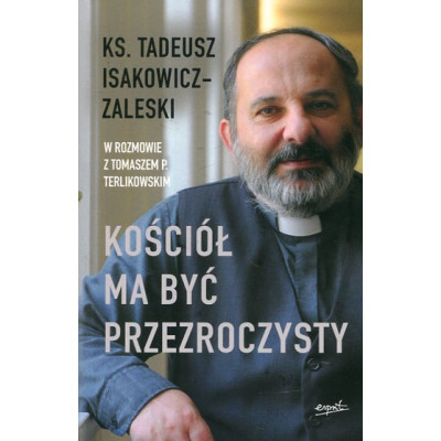 Kościół ma być przezroczysty