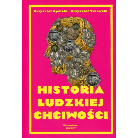 Historia ludzkiej chciwości